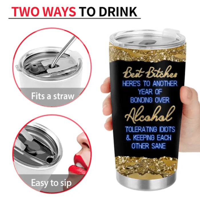 Personalized Besties Tumbler - Gift Idea For Friends/Sisters/Besties - Best Bitches