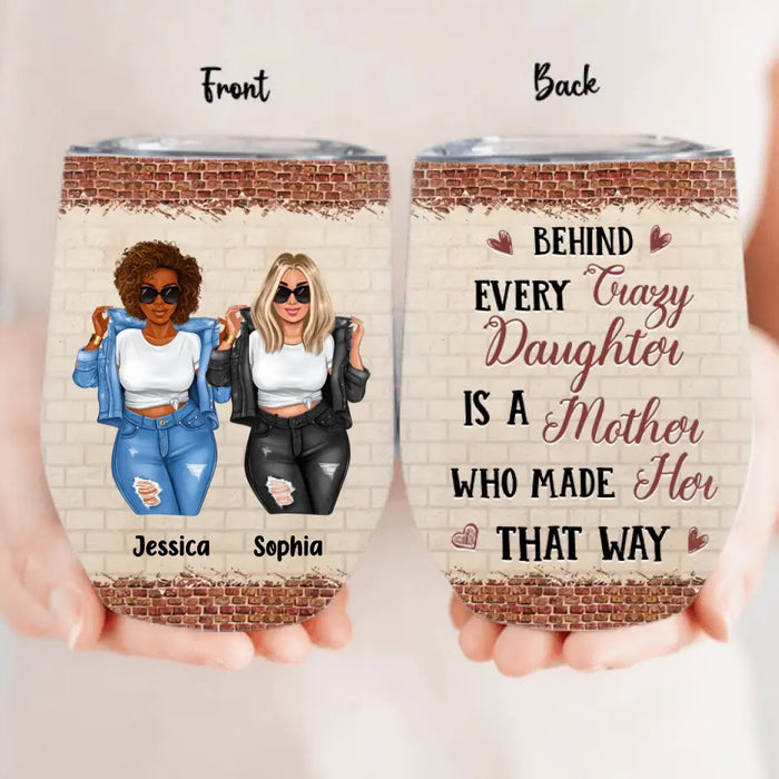 Personalized Mom & Daughter Wine Tumbler - Mother's Day Gift Idea For Mom From Daughter - Like Mother Like Daughter