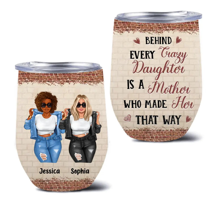 Personalized Mom & Daughter Wine Tumbler - Mother's Day Gift Idea For Mom From Daughter - Like Mother Like Daughter