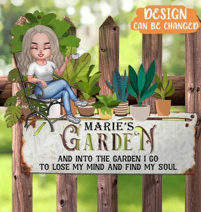 Personalized Garden Metal Sign - Gift Idea For Garden Lover/Birthday/Mother's Day - And Into The Garden I Go To Lose My Mind And Find My Soul