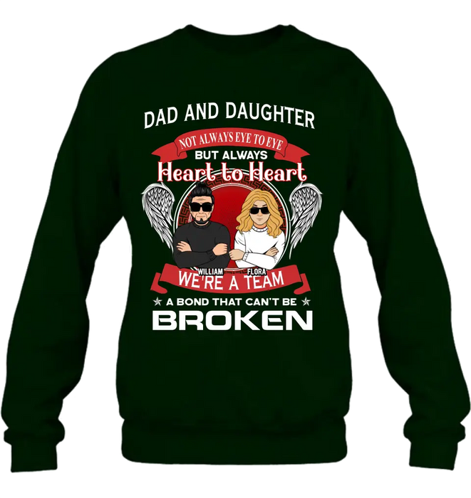 Personalized We're A Team T-shirt/Sweatshirt/Long Sleeve/Hoodie - Gift Idea For Mom/Dad/Daughter/Son - Not Always Eye To Eye But Heart To Heart