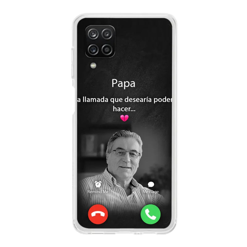Funda personalizada para teléfono conmemorativo de papa - Cargar foto - Idea de regalo conmemorativo para mamá/papá - La llamada que desearía poder hacer - Funda para iPhone/ Samsung