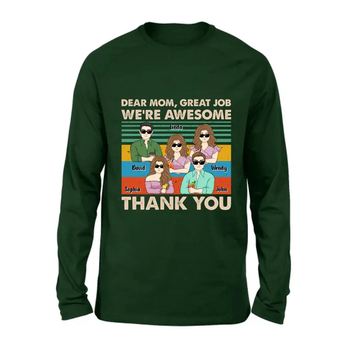 Personalized Mom Shirt/Hoodie - Up to 4 Children - Gift Idea For Mother's Day - Dear Mom Great Job We're Awesome Thank You