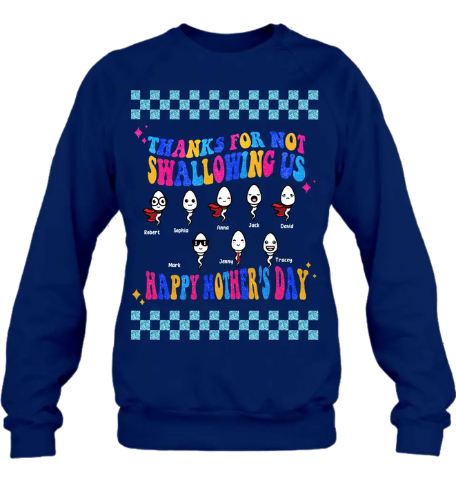 Personalized Mom Shirt/Hoodie - Up to 8 Children - Gift Idea For Mother's Day - Thanks For Not Swallowing Us Happy Mother's Day
