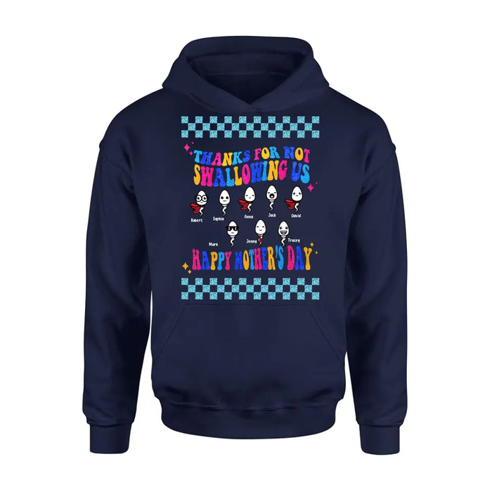 Personalized Mom Shirt/Hoodie - Up to 8 Children - Gift Idea For Mother's Day - Thanks For Not Swallowing Us Happy Mother's Day