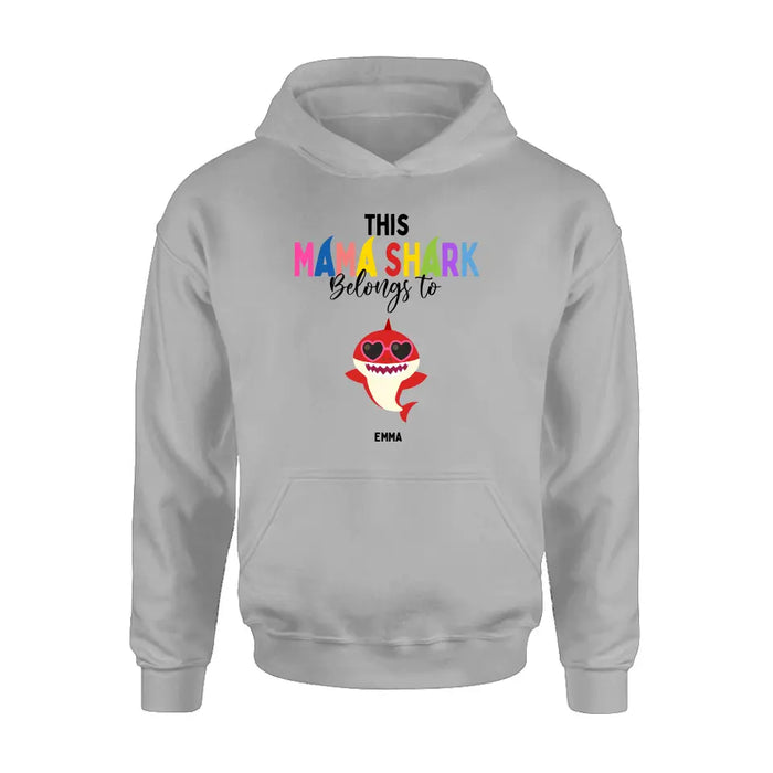 Personalized Mama Shirt/Hoodie - Up to 10 Kids - Mother's Day Gift Idea For Mom/Grandma - This Mama Shark Belongs To