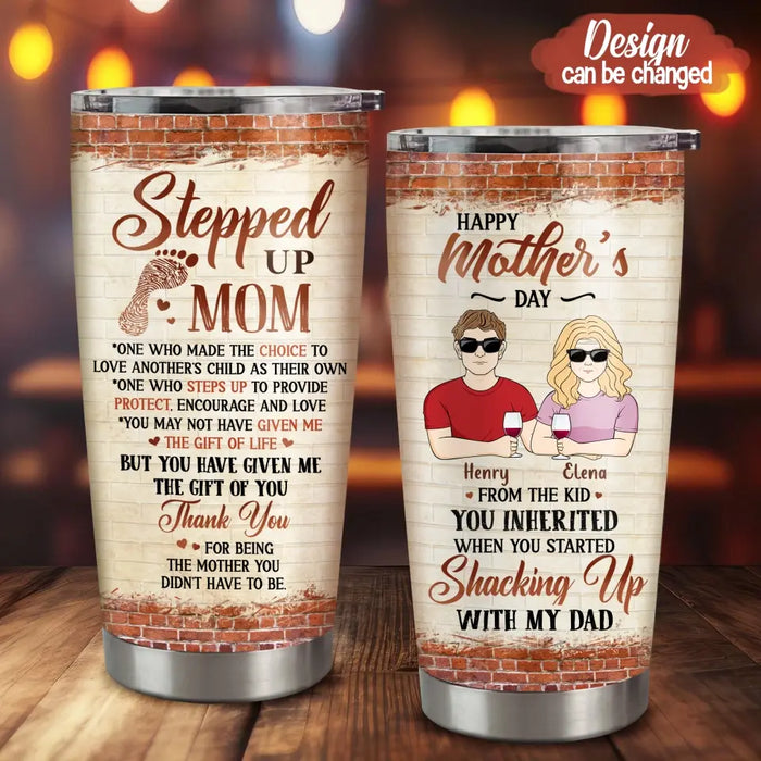 Personalized Stepped Up Mom Tumbler - Best Gift For Mother's Day From Children - Up to 3 Children - Happy Mother's Day From Kids