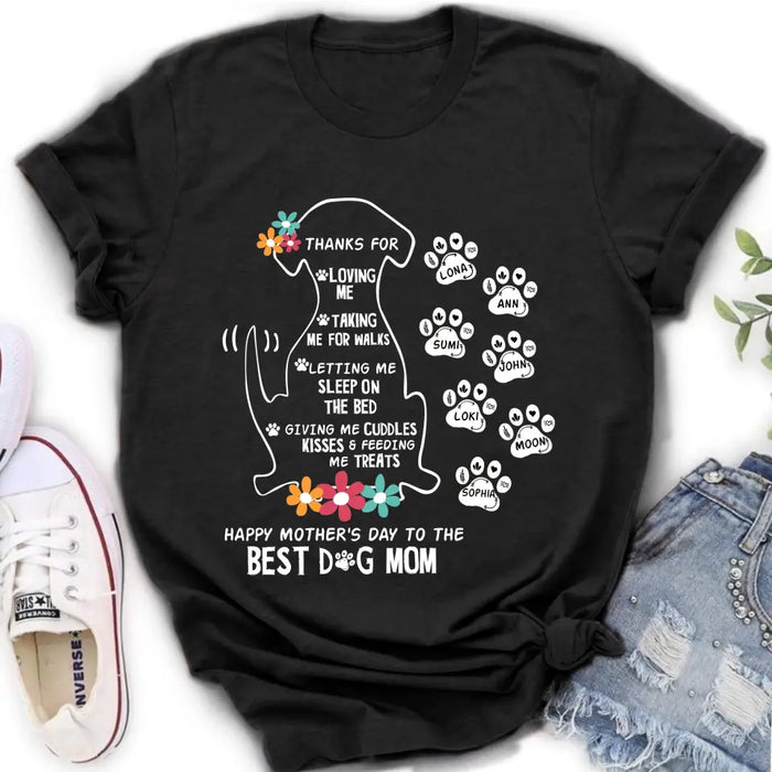 Personalized Dog Mom Shirt/Hoodie - Up to 7 Names - Gift Idea For Dog Lover/Mother's Day - Thanks For Loving Me