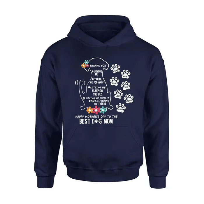 Personalized Dog Mom Shirt/Hoodie - Up to 7 Names - Gift Idea For Dog Lover/Mother's Day - Thanks For Loving Me