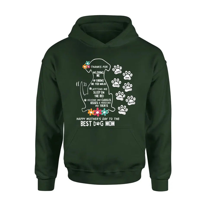 Personalized Dog Mom Shirt/Hoodie - Up to 7 Names - Gift Idea For Dog Lover/Mother's Day - Thanks For Loving Me