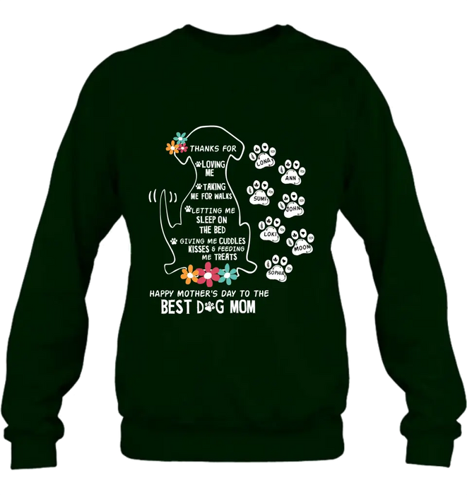 Personalized Dog Mom Shirt/Hoodie - Up to 7 Names - Gift Idea For Dog Lover/Mother's Day - Thanks For Loving Me