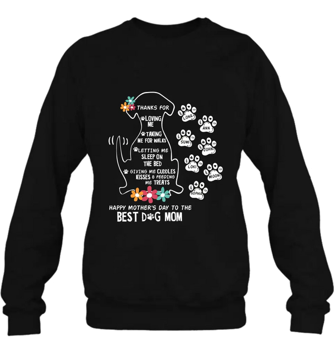 Personalized Dog Mom Shirt/Hoodie - Up to 7 Names - Gift Idea For Dog Lover/Mother's Day - Thanks For Loving Me