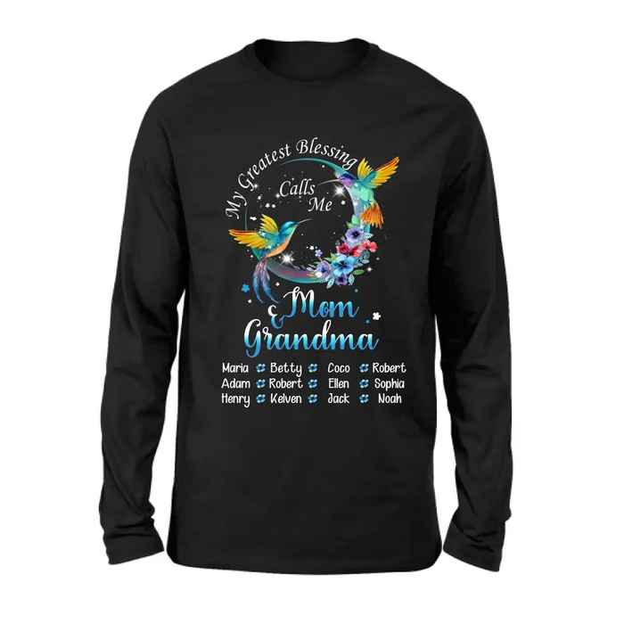 Personalized Mom Shirt/Hoodie - Up to 12 Children - Gift Idea For Mother's Day - My Greatest Blessing Calls Me Mom & Grandma