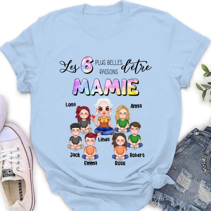 Personalized Grandma Shirt/Hoodie - Up to 6 Kids - Mother's Day Gift Idea for Mom/Grandma - Les 6 Plus Belles Raisons D'être Mamie