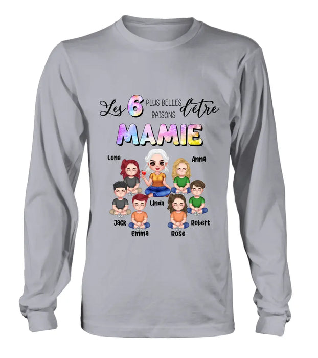 Personalized Grandma Shirt/Hoodie - Up to 6 Kids - Mother's Day Gift Idea for Mom/Grandma - Les 6 Plus Belles Raisons D'être Mamie