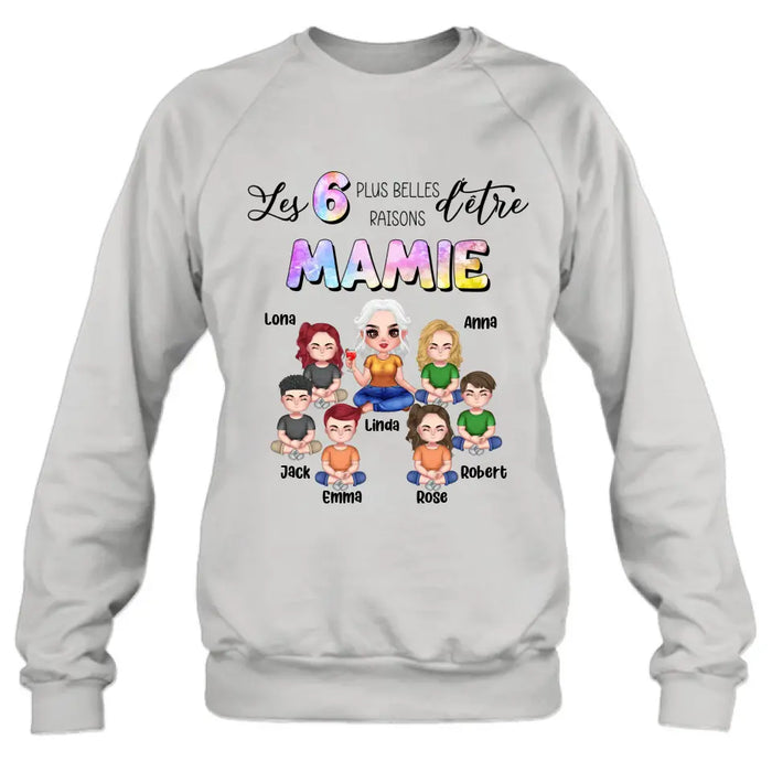 Personalized Grandma Shirt/Hoodie - Up to 6 Kids - Mother's Day Gift Idea for Mom/Grandma - Les 6 Plus Belles Raisons D'être Mamie