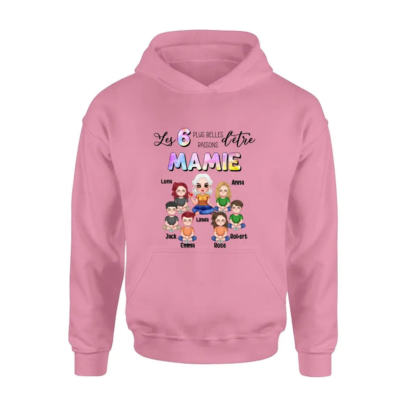 Personalized Grandma Shirt/Hoodie - Up to 6 Kids - Mother's Day Gift Idea for Mom/Grandma - Les 6 Plus Belles Raisons D'être Mamie