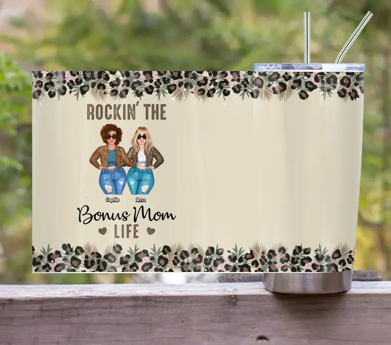 Personalized Bonus Mom Tumbler - Gift Idea For Mother's Day - Rockin' The Bonus Mom Life
