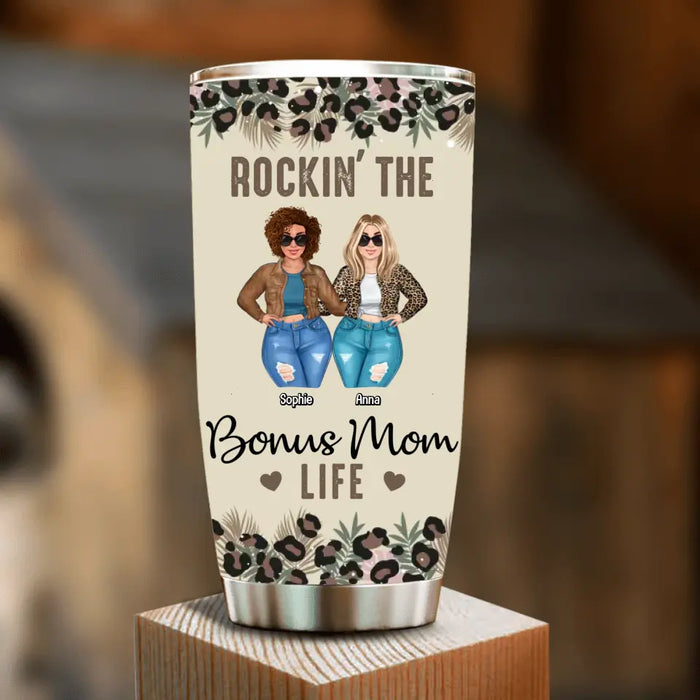 Personalized Bonus Mom Tumbler - Gift Idea For Mother's Day - Rockin' The Bonus Mom Life