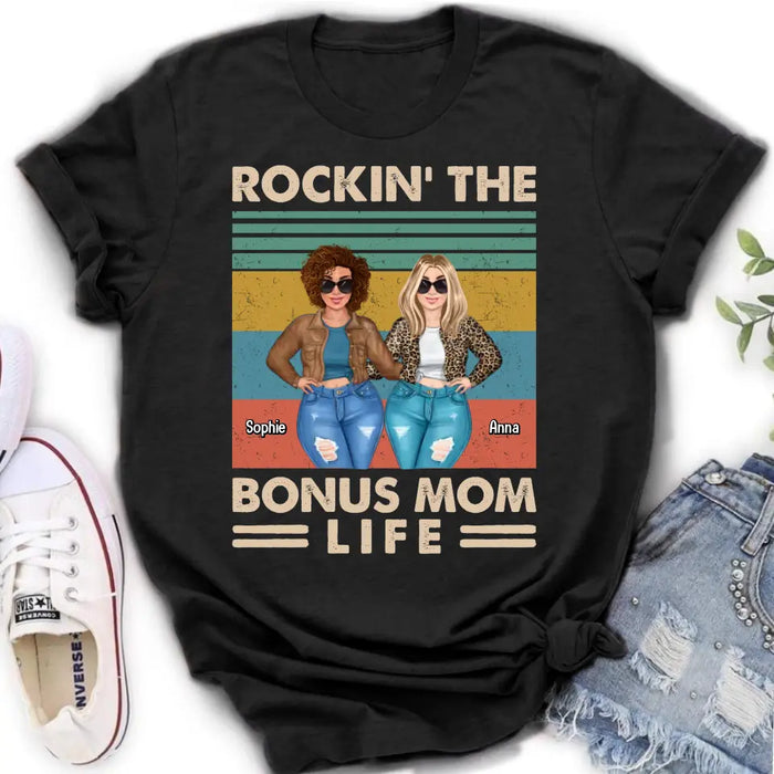 Personalized Bonus Mom Shirt/Hoodie - Gift Idea For Mother's Day - Rockin' The Bonus Mom Life