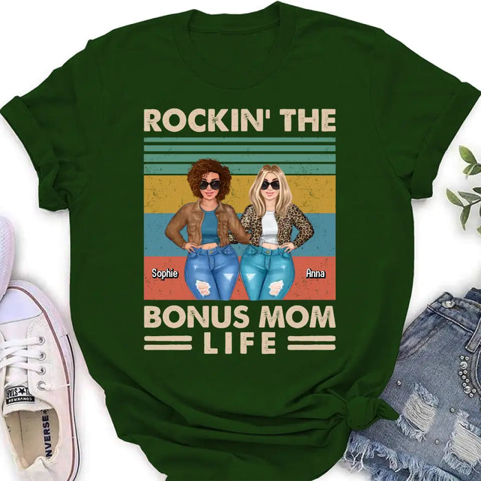 Personalized Bonus Mom Shirt/Hoodie - Gift Idea For Mother's Day - Rockin' The Bonus Mom Life