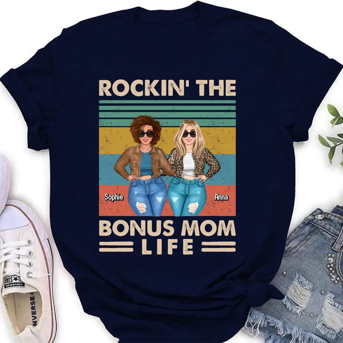 Personalized Bonus Mom Shirt/Hoodie - Gift Idea For Mother's Day - Rockin' The Bonus Mom Life