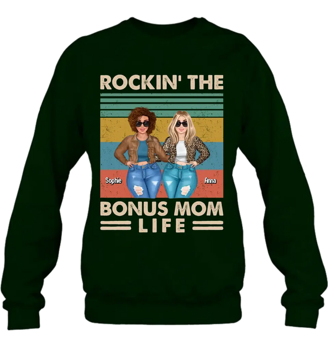 Personalized Bonus Mom Shirt/Hoodie - Gift Idea For Mother's Day - Rockin' The Bonus Mom Life