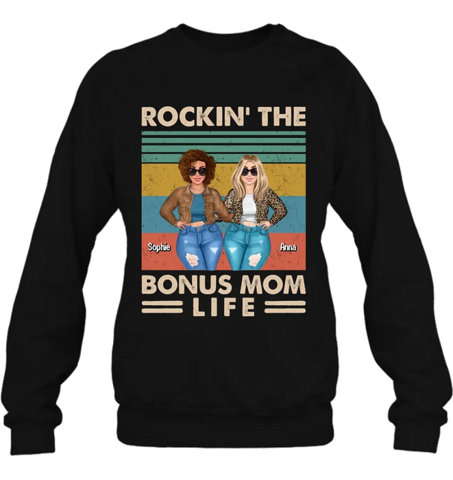Personalized Bonus Mom Shirt/Hoodie - Gift Idea For Mother's Day - Rockin' The Bonus Mom Life