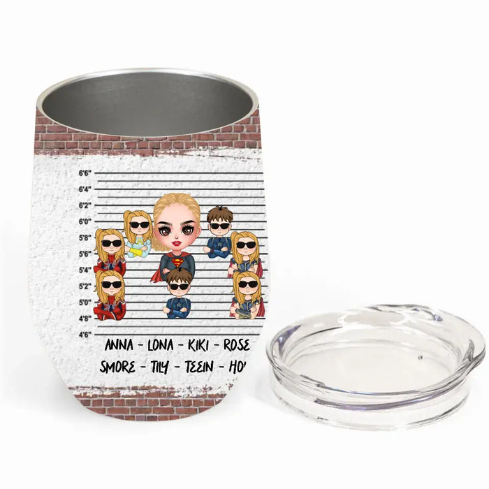 Personalized Bonus Mom Wine Tumbler - Gift Idea For Mother's Day - Up to 7 Kids - I Have Two Titles Mom & Stepmom And I Rock Them Both