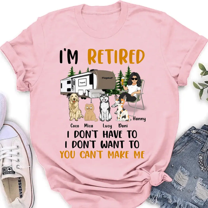 Personalized Pet Mom Shirt/Hoodie - Up to 4 Pets - Mother's Day Gift Idea For Mom - I'm Retired