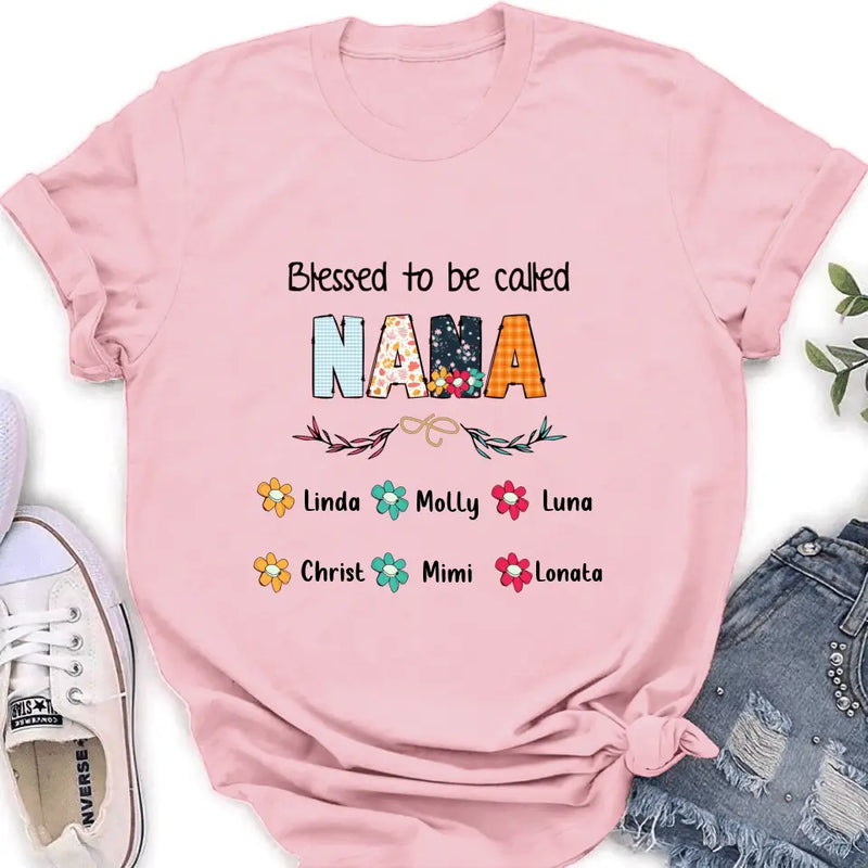 Personalized Nana Shirt/Pullover Hoodie/Long sleeve/Sweatshirt - Gift Idea For Grandma/Grandkids - Up To 6 Grandkids - Blessed To Be Called Nana