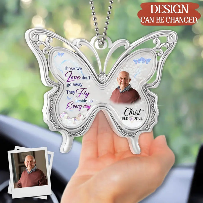 Personalized Memorial Butterfly Acrylic Ornament - Upload Photo - Memorial Gift For Family Member - Always Loved Never Forgotten Forever Missed
