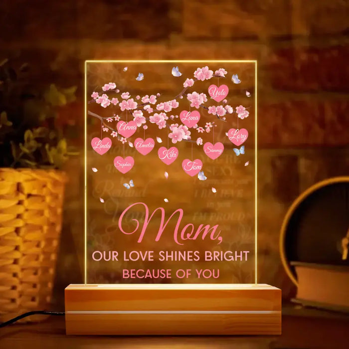 Personalized Mom Acrylic Night Light - Gift Idea For Mother's Day - Up to 10 Names - Mom Our Love Shines Bright Because Of You