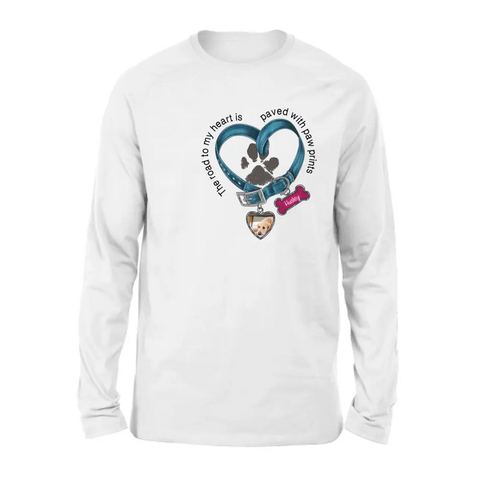 Personalized Dog Remembrance T-shirt/Hoodie - Gift Idea For Dog Lover/Mother's Day/Father's Day - The Road To My Heart Is Paved With Paw Prints