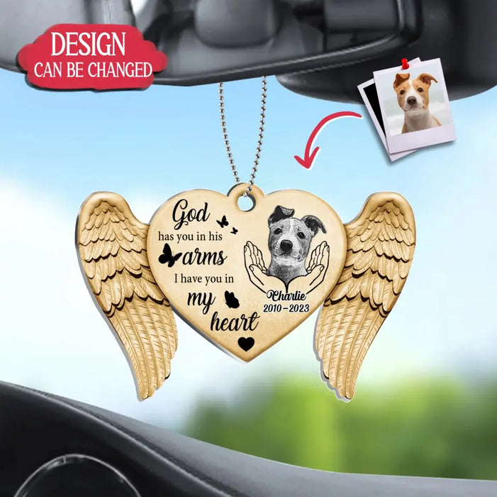 Personalized Memorial Dog Heart Wings Acrylic Car Ornament - Memorial Gift For Pet Lover - Upload Photo - God Has You In His Arms I Have You In My Heart