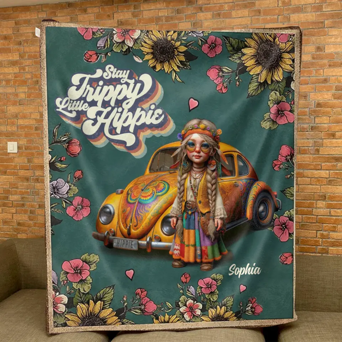 Personalized Hippie Girl Quilt/Fleece Throw Blanket - Holidays Vintage Inspirational Sublimation Gift Idea - Stay Trippy Little Hippie