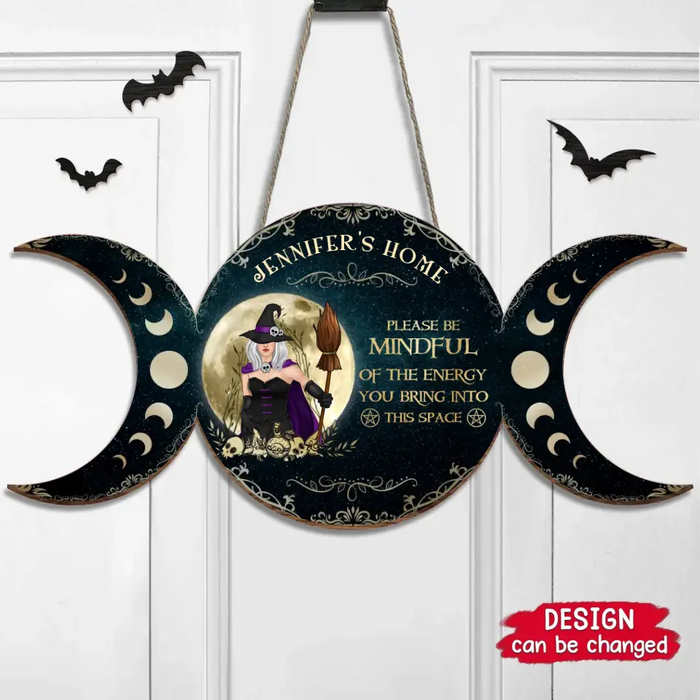 Personalized Witch Wooden Sign - Halloween Gift Idea/Home Decor/Kitchen Wicca - Please Be Mindful Of The Energy You Bring Into This Space