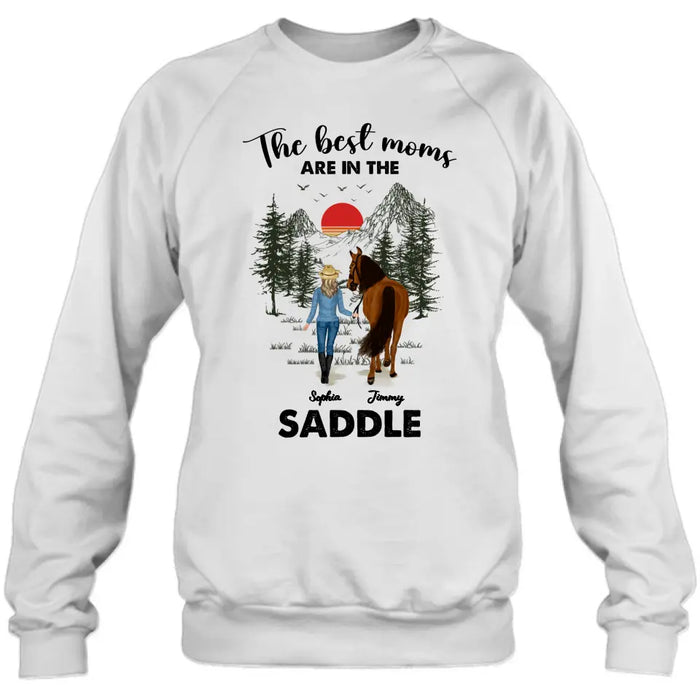 Personalized Horse Mom Shirt - Up to 6 Horses - Mother's Day Gift Idea for Horse Lovers - The Best Moms Are In The Saddle