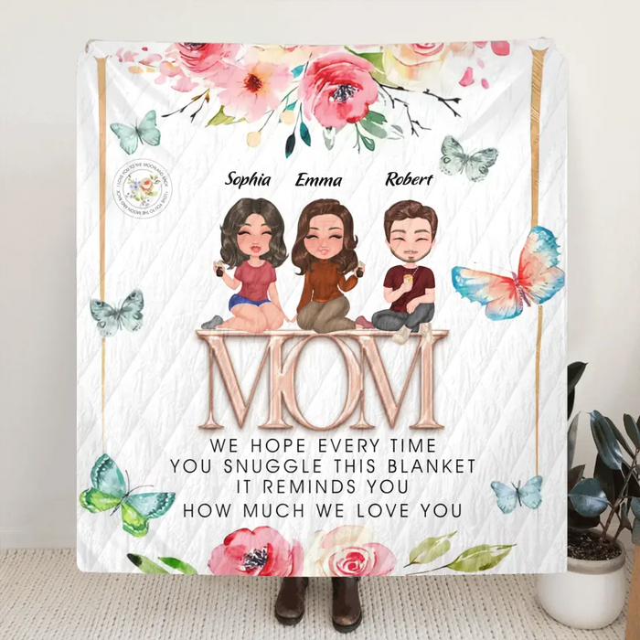 Personalized Mom & Children Quilt/Fleece Throw Blanket - Up to 3 People - Mother's Day Gift Idea To Mom - It Reminds You How Much We Love You