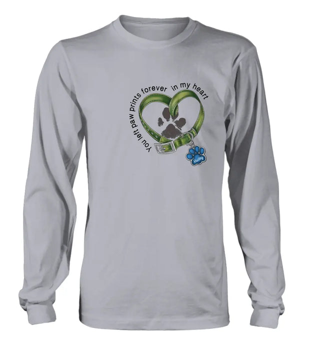 Personalized Dog Shirt/Hoodie - Gift Idea For Dog Lover/Mother's Day/Father's Day - You Left Paw Prints Forever In My Heart