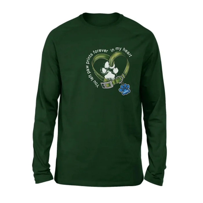Personalized Dog T-shirt/Hoodie - Memorial Gift Idea For Dog Lover/Father's Day/Mother's Day - You Left Paw Prints Forever In My Heart