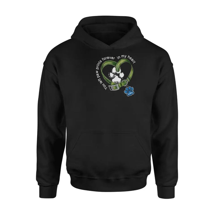 Personalized Dog T-shirt/Hoodie - Memorial Gift Idea For Dog Lover/Father's Day/Mother's Day - You Left Paw Prints Forever In My Heart