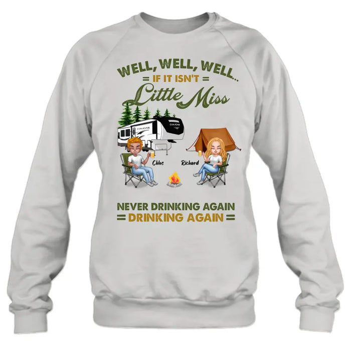 Personalized Camping Friends Shirt - Up to 7 People - Gift Idea For Friends/Camping Lover - If It Isn't Little Miss Never Drinking Again