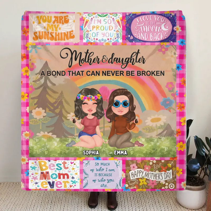 Personalized Mom & Daughter Quilt/Fleece Throw Blanket - Mother's Day Gift Idea To Mom - Mother And Daughter A Bond That Can Never Be Broken