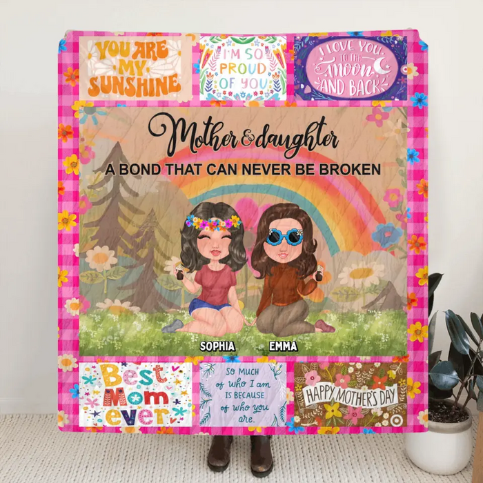 Personalized Mom & Daughter Quilt/Fleece Throw Blanket - Mother's Day Gift Idea To Mom - Mother And Daughter A Bond That Can Never Be Broken