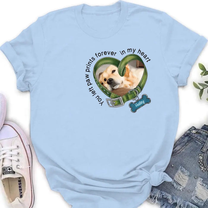 Personalized Dog Collar Shirt/Hoodie - Upload Photo - Gift Idea For Dog Lover/Mother's Day/Father's Day - You Left Paw Prints Forever In My Heart