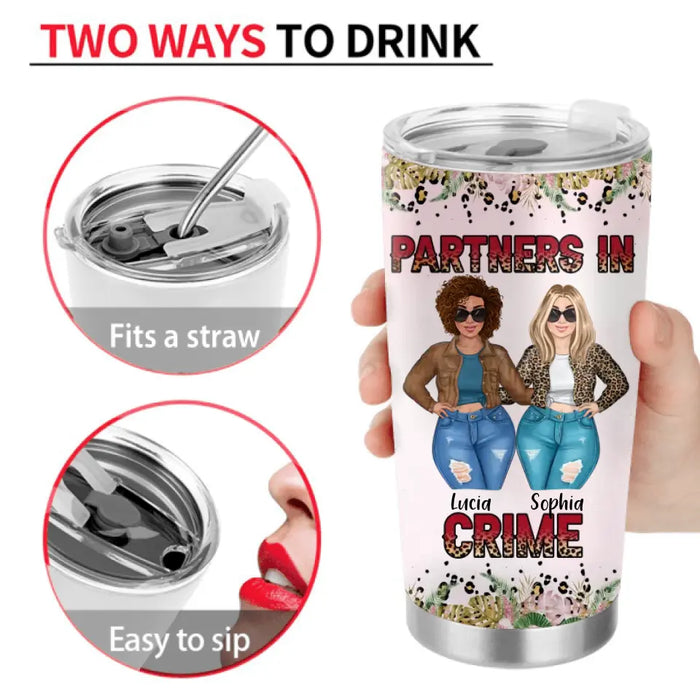 Personalized Besties Tumbler - Gift Idea For Friends/Sisters/Besties - Just Remember If We Get Caught You're Deaf And I Don't Speak English