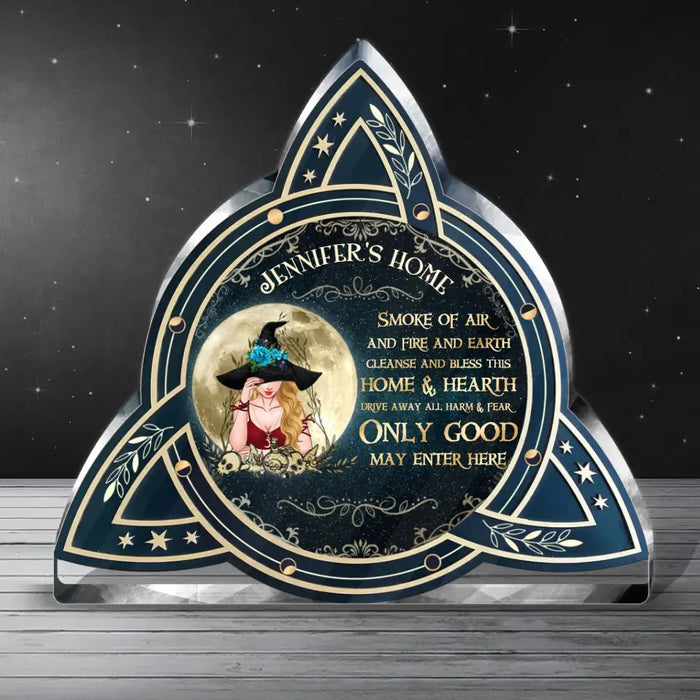 Personalized Witch Acrylic Plaque - Gift Idea for Witch Lovers/Wicca Decor/Pagan Decor - Smoke Of Air And Fire And Earth Cleanse And Bless This Home & Hearth