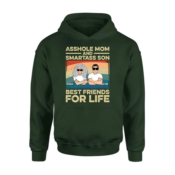Personalized Dad Mom/Son/Daughter Shirt/Hoodie - Father's Day/Mother's Day Gift Idea - Asshole Mom And Smartass Son Best Friends For Life