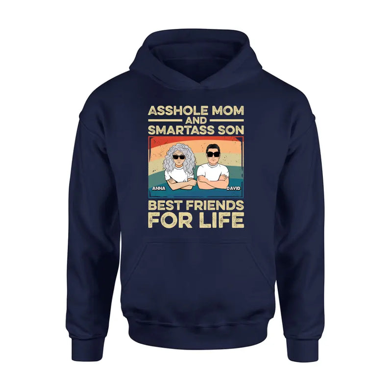 Personalized Dad Mom/Son/Daughter Shirt/Hoodie - Father's Day/Mother's Day Gift Idea - Asshole Mom And Smartass Son Best Friends For Life
